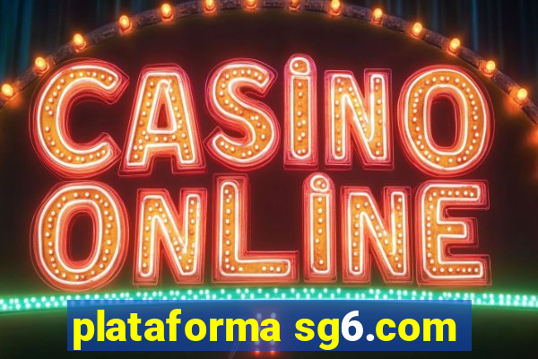 plataforma sg6.com